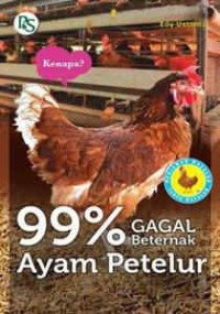 99% Gagal Beternak Ayam Petelur