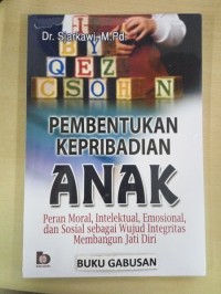 Pembentukan Kepribadian Anak