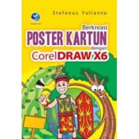 Berkreasi Poster Kartun dengan CorelDRaw X6