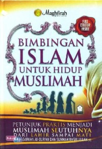 Bimbingan Islam untuk Hidup Muslimah