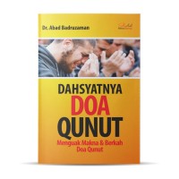 Dahsyatnya Doa Qunut