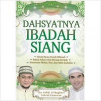 Dahsyatnya Ibadah Siang