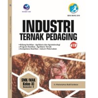 Industri Ternak Pedaging  SMK/MAK Kelas XI Semester 2
