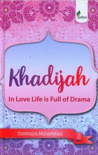 Khadijah In Life Is Full of Drama