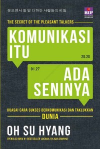 Komunikasi itu Ada Seninya