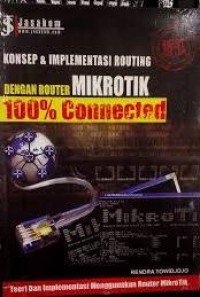 Konsep & Implementasi Routing dengan Router Mikrotik