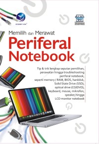 Memilih dan Merawat Periferal Notebook