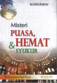 Misteri Puasa, Hemat & Syukur