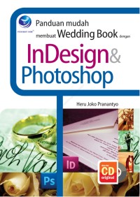 Panduan Mudah Membuat Wedding Book dengan InDesign & Photoshop