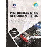 Pemeliharaan Mesin Kendaraan Ringan SMK/MAK Kelas XI