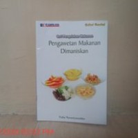 Pengawetan Makanan Dimaniskan
