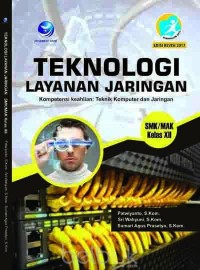 Teknologi Layanan Jaringan SMK/MAK Kelas XII