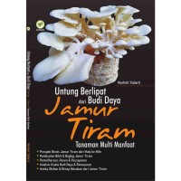 Untung Berlipat dari Budi Daya Jamur Tiram